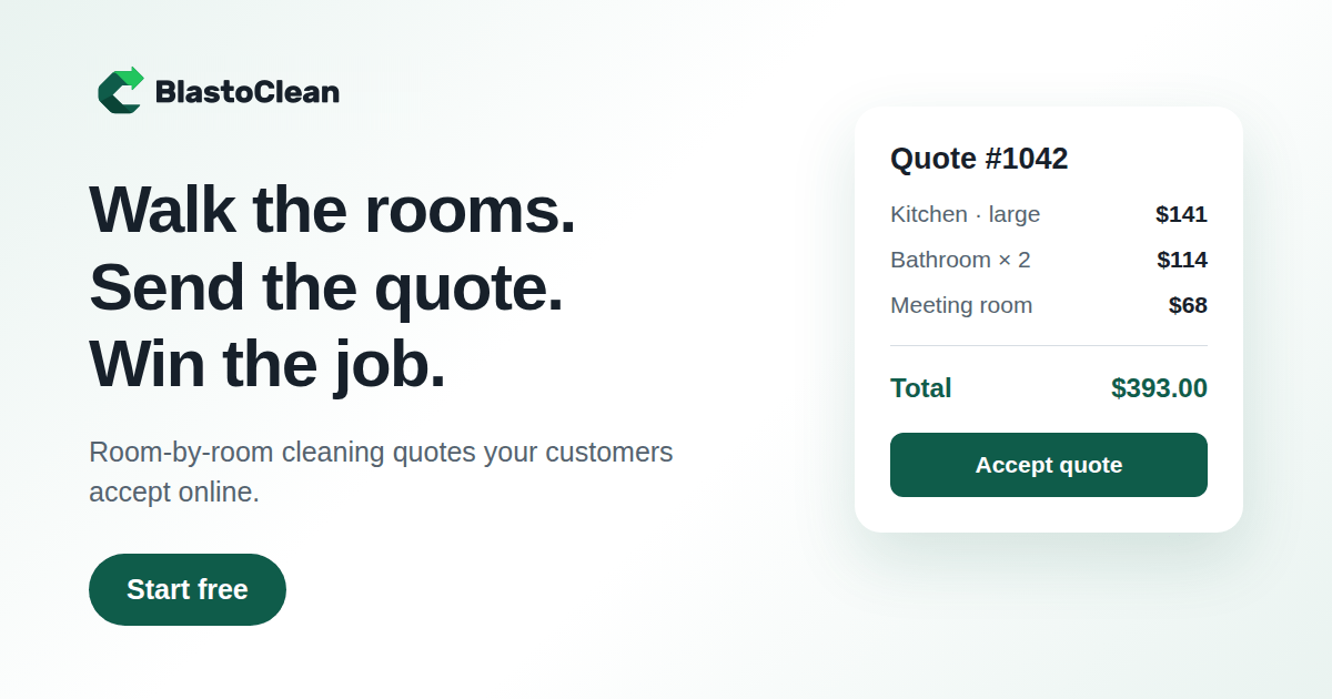 BlastoClean - All-in-one quoting, scheduling, and payment system for cleaning companies